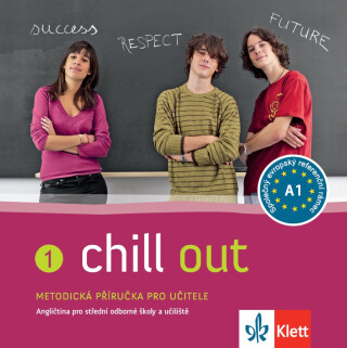 Chill out 1 (A1-A2) – Metodická příručka na CD - Carla Tkadlečková,T. Perná,D. Krulišová