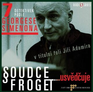 Soudce Froget usvědčuje - Georges Simenon