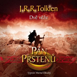Pán prstenů 2: Dvě věže - J. R. R. Tolkien