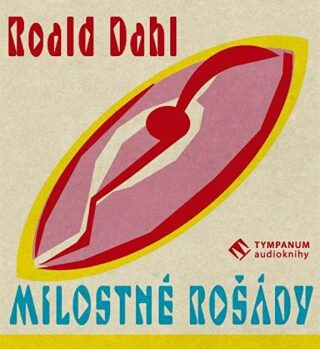 Milostné rošády (komplet) - Roald Dahl
