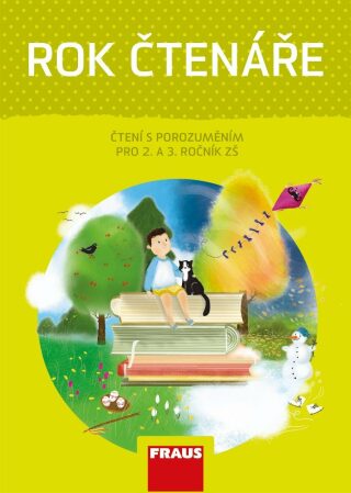 Rok čtenáře - Čtení s porozuměním pro 2. a 3. třídu - Petra Bubeníčková,Bronislava Podhajská