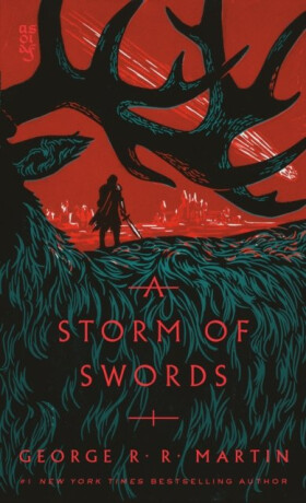 A Storm of Swords - George R. R. Martin