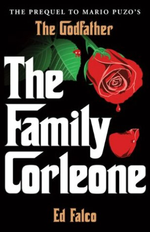 The Family Corleone - Ed Falco