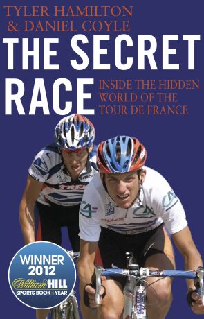 The Secret Race - Daniel Coyle,Tyler Hamilton