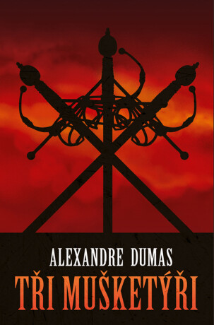 Tři mušketýři - Alexandre Dumas,Maurice Leloir