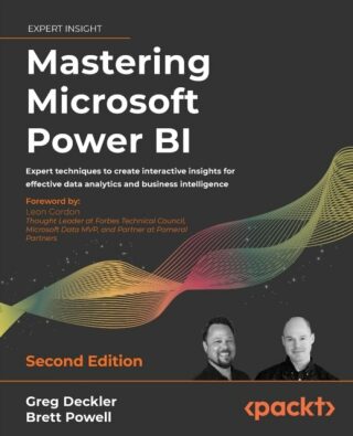 Mastering Microsoft Power BI - Deckler Greg