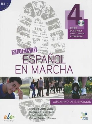 Nuevo Espanol en marcha 4 - Cuaderno de ejercicios+CD - Francisca Castro Viúdez,Pilar Díaz,Ignacio Rodero,Carmen Sardinero