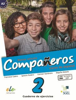 Companeros 2 Ejercicios + Licencia digital nuevo ed. - Francisca Castro Viúdez,Ignacio Rodero,Carmen Sardinero
