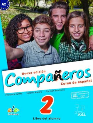 Nueva Companeros 2 - Alumno+Licencia Digital - Francisca Castro Viúdez,Ignacio Rodero,Carmen Sardinero