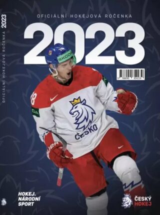 Hokejová ročenka 2023 - Tomáš Kučera,Adam Bagar,Johan Čáp,Dominik Dubovčí,Marek Hedvábný,Josef P...