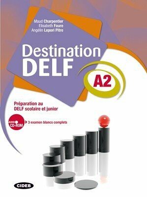 Destination DELF A2 - M. Charpentier,Angeline Lepori-Pitre,Elisabeth Faure