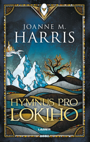 Hymnus pro Lokiho - Joanne Harrisová