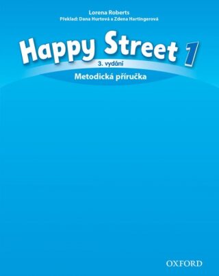 Happy Street 1 Metodická Příručka (3rd) - Lorena Roberts