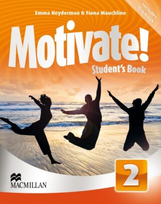Motivate! 2 - Emma Heyderman,Fiona Mauchline,Peter Howarth,Patricia Reilly