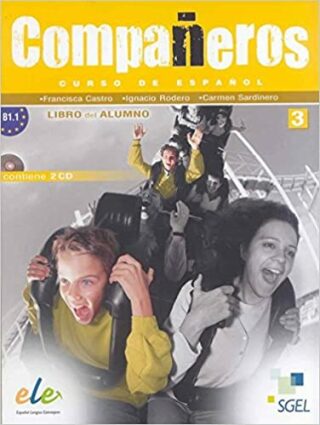 Companeros 3 - učebnice +CD (do vyprodání zásob) - Francisca Castro Viúdez,Ignacio Rodero,Carmen Sardinero