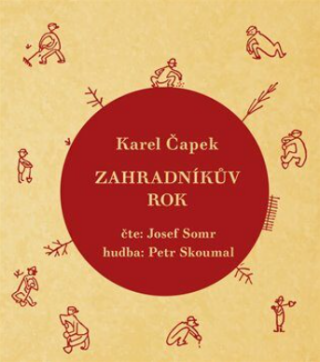 Zahradníkův rok - Karel Čapek