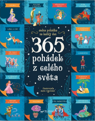 365 pohádek z celého světa - Sara Ugolotti,Rosalba Troiano,Stafania Leonardi Harley