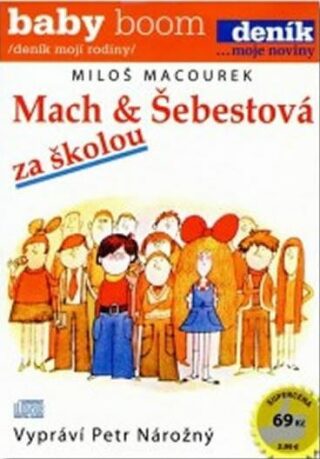 Mach a Šebestová za školou - Miloš Macourek