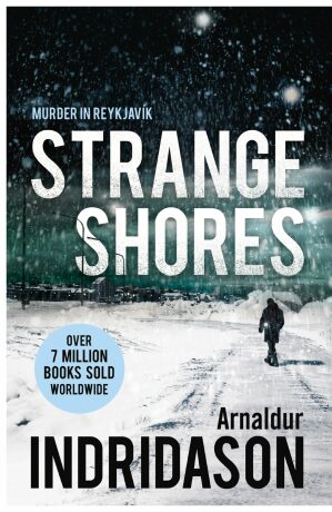 Strange Shores - Arnaldur Indridason