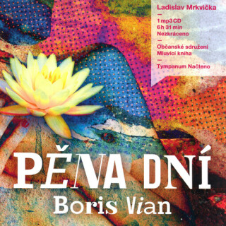 Pěna dní - Boris Vian