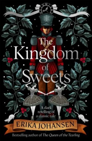 The Kingdom of Sweets - Erika Johansenová