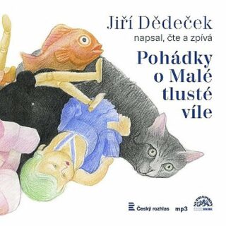 Pohádky o malé tlusté víle - Jiří Dědeček