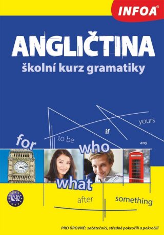 Angličtina - školní kurz gramatiky 2. vydání - neuveden