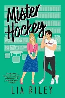 Mister Hockey - Lia Riley