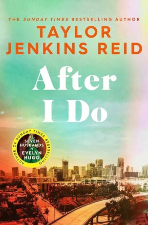 After I Do (Defekt) - Taylor Jenkins Reid