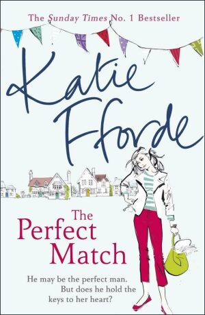 The Perfect Match - Katie Fforde