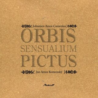 Orbis Sensualium Pictus - Jan Ámos Komenský