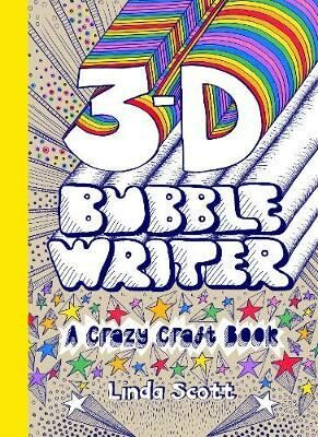 3D Bubble Writer - Linda Scott
