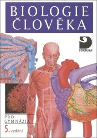 Biologie člověka - Ivan Novotný,Michal Hruška