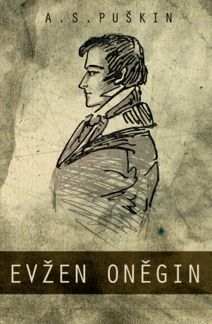 Evžen Oněgin - Alexandr Sergejevič Puškin