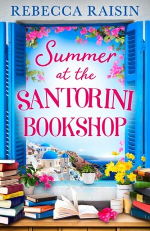 Summer at the Santorini Bookshop - Rebecca Raisinová