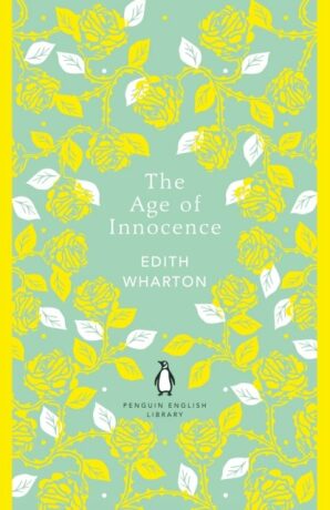 The Age of Innocence - Edith Whartonová