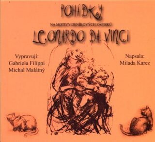 Pohádky - Leonardo Da Vinci - Malátný Michal,Gabriela Filippi,Milada Karez