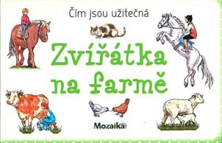 Mozaika-Zvířátka na farmě (Čím jsou užitečná) - 