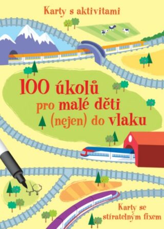 100 úkolů pro malé děti (nejen) do vlaku - Jaroslav Kučera