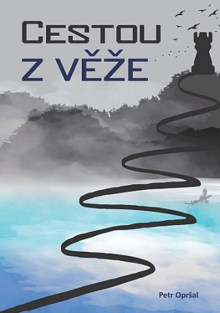 Cestou z věže - Petr Opršal