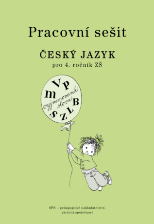Český jazyk pro 4. r. ZŠ, pracovní sešit - Eva Hošnová,Milada Buriánková