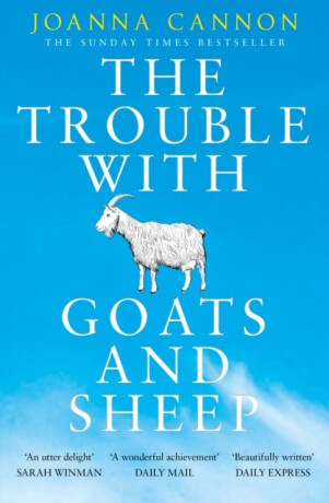 TROUBLE WITH GOATS & SHEEP PB - Cannon Joanna