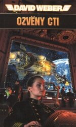 Ozvěny Cti - David Weber