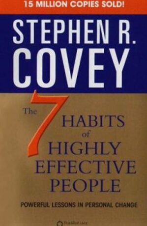 7 Habbits of Highly Effective - Stephen R. Covey