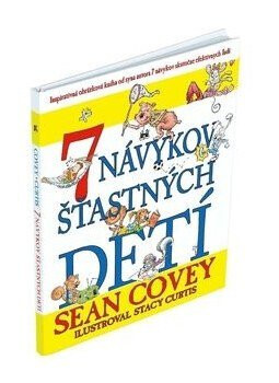7 návykov šťastných detí - Sean Covey