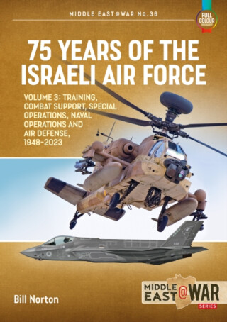 75 Years of the Israeli Air Force - Bill Norton
