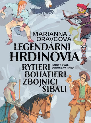 Legendárni hrdinovia - Marianna Oravcová