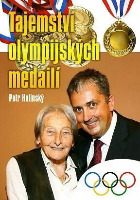 Tajemství olympijských medailí - Petr Hulinský