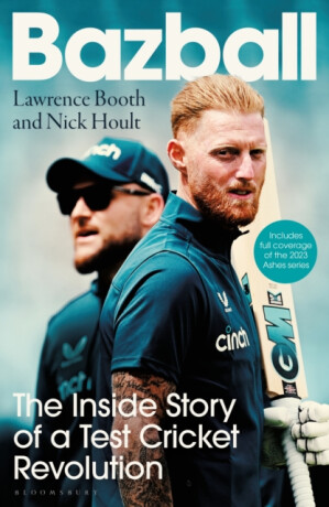 Bazball - Lawrence Booth,Nick Hoult