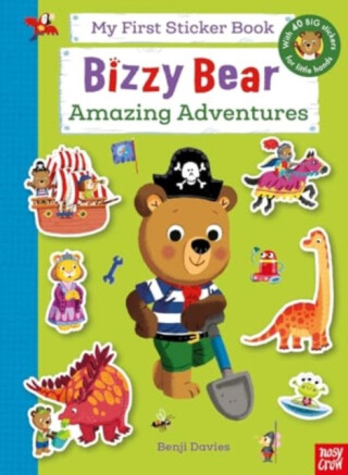 Bizzy Bear: My First Sticker Book: Amazing Adventures - 